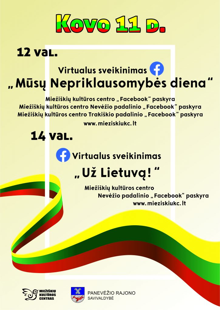 Virtualus renginys „Mūsų Nepriklausomybės diena“, skirtas Lietuvos nepriklausomybės dienai @ Miežiškių kultūros centro socialinio tinklo „Facebook“ paskyra